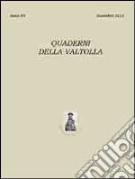 Quaderni della Valtolla. Anno XV dicembre 2015 libro