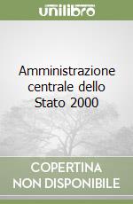 Amministrazione centrale dello Stato 2000