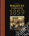 Magenta 4 giugno 1859 libro