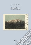 Monte Rosa. Cartoline illustrate 1900-1950. Ediz. illustrata libro di Brandolini Sebastiano