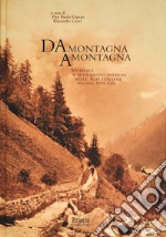 Da montagna a montagna. Mobilità e migrazioni interne nelle Alpi italiane (secoli XVII-XIX)