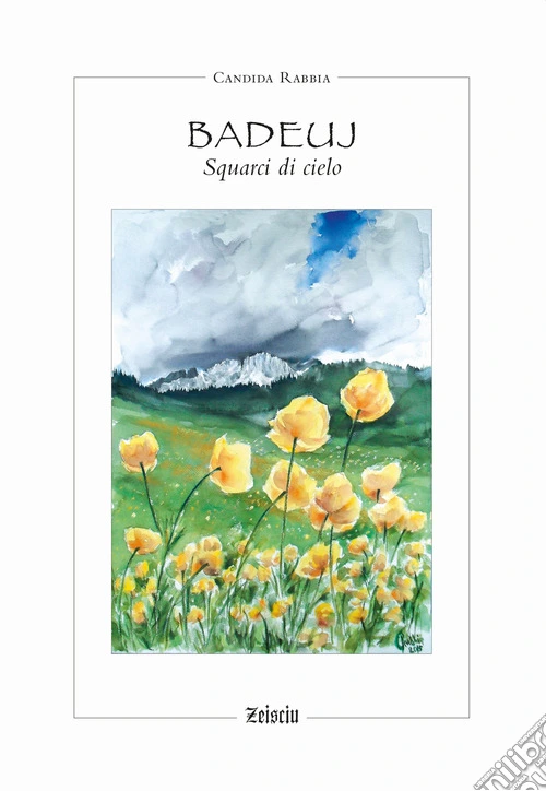 Badeuj. Squarci di cielo