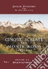 Cinque viaggi alle vette del Monte Rosa (1819-1822) libro