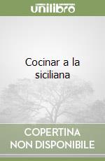 Cocinar a la siciliana