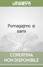 Pomagajmo si sami libro
