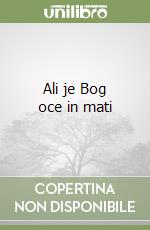 Ali je Bog oce in mati libro