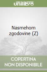 Nasmehom zgodovine (Z) libro