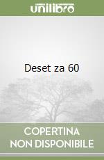 Deset za 60