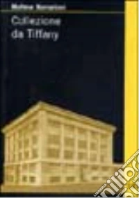 Collezione da Tiffany libro