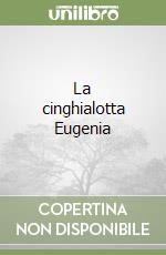 La cinghialotta Eugenia libro