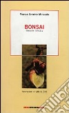 Bonsai. Raccolta di haiku libro di Cravino Minaudo Franca