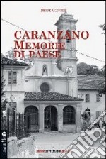 Caranzano. Memorie di paese