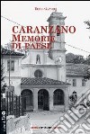 Caranzano. Memorie di paese libro