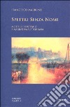 Spettri senza nome. Modelli epistemici e narrativa vittoriana libro