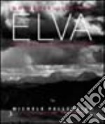 Elva. Un paese occitano-Ein okzitanisches Dorf libro