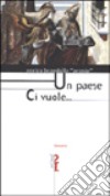 Un paese ci vuole... libro