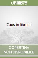 Caos in libreria libro