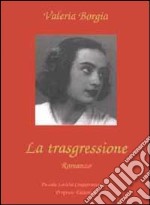 La trasgressione libro