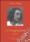 La trasgressione libro