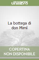 La bottega di don Mimì libro