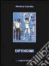 Difendimi libro