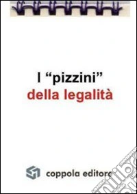I «pizzini» della legalità libro