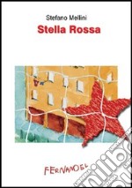 Stella Rossa libro