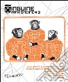 Inguine mah!gazine. Vol. 9 libro