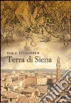 Terra di Siena libro