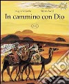 In cammino con Dio libro