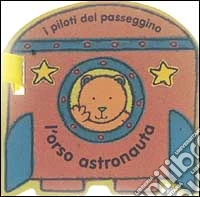 L'orso astronauta