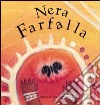 Nera farfalla libro di Forzani Silvia