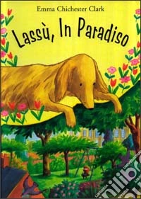 Lassù, in Paradiso libro