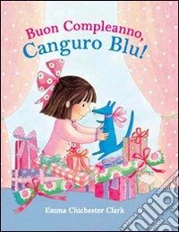 Buon compleanno, Canguro Blu! libro
