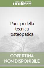 Principi della tecnica osteopatica libro