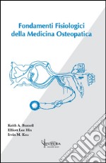 Fondamenti fisiologici della medicina osteopatica