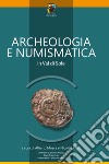 Archeologia e numismatica in Val di Sole libro