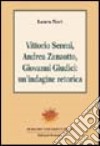 Vittorio Sereni, Andrea Zanzotto, Giovanni Giudici: un'indagine retorica libro
