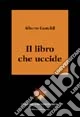 Il libro che uccide