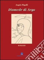 Diomede di Argo libro