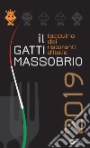 Il Gatti Massobrio 2019. Taccuino dei ristoranti d'Italia libro