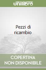 Pezzi di ricambio libro