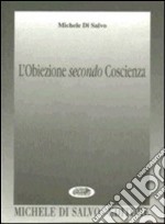 L'obiezione secondo coscienza libro