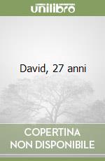 David, 27 anni libro