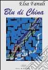 Blu di china libro