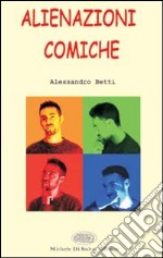 Alienazioni comiche libro