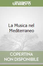La Musica nel Mediterraneo libro