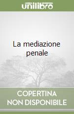 La mediazione penale libro