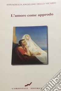 L'amore come approdo