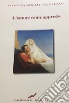 L'amore come approdo libro